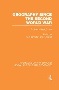 Imagen de portada: Geography Since the Second World War (RLE Social & Cultural Geography) 1st edition 9780415733267