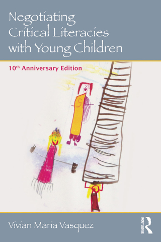 Cover image: Negotiating Critical Literacies with Young Children 2nd edition 9780415733168