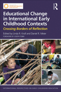 Imagen de portada: Educational Change in International Early Childhood Contexts 1st edition 9780415732635