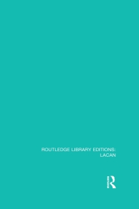 Cover image: Routledge Library Editions: Lacan 1st edition 9780415728515