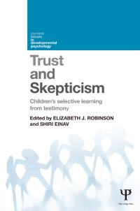 صورة الغلاف: Trust and Skepticism 1st edition 9781848721852