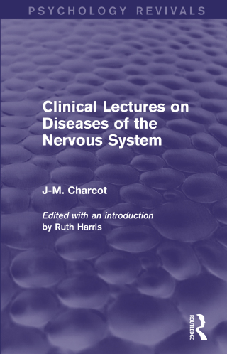 Cover image: Clinical Lectures on Diseases of the Nervous System 1st edition 9780415731928