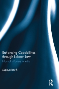 Cover image: Enhancing Capabilities through Labour Law 1st edition 9780415726054