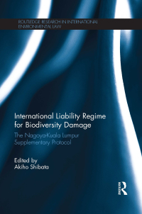 Imagen de portada: International Liability Regime for Biodiversity Damage 1st edition 9780415722421