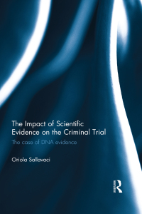 Imagen de portada: The Impact of Scientific Evidence on the Criminal Trial 1st edition 9780415720205