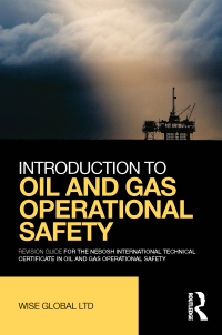 Cover image: Introduction to Oil and Gas Operational Safety 1st edition 9780415730785