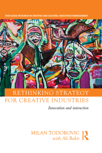 Imagen de portada: Rethinking Strategy for Creative Industries 1st edition 9780415730594