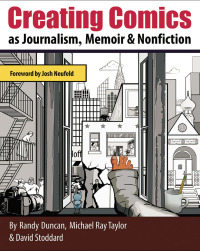 Omslagafbeelding: Creating Comics as Journalism, Memoir and Nonfiction 1st edition 9780415730082