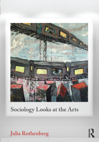Imagen de portada: Sociology Looks at the Arts 1st edition 9780415887953