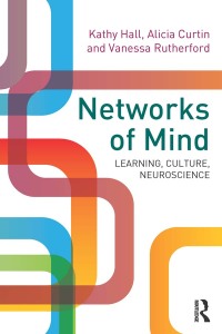 Titelbild: Networks of Mind: Learning, Culture, Neuroscience 1st edition 9780415683746