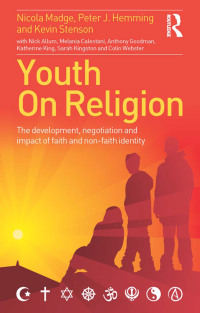 Imagen de portada: Youth On Religion 1st edition 9780415696692