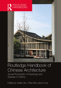 Cover image: Routledge Handbook of Chinese Architecture 1st edition 9780415729222