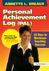 表紙画像: Personal Achievement Log (PAL) 1st edition 9781930556881
