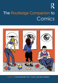 Cover image: The Routledge Companion to Comics 1st edition 9780367581534
