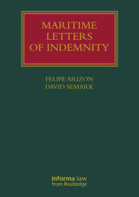 Omslagafbeelding: Maritime Letters of Indemnity 1st edition 9781843119524