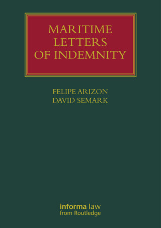 Cover image: Maritime Letters of Indemnity 1st edition 9781843119524