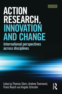 صورة الغلاف: Action Research, Innovation and Change 1st edition 9780415712309