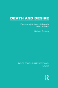 Titelbild: Death and Desire (RLE: Lacan) 1st edition 9780415728584
