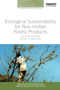صورة الغلاف: Ecological Sustainability for Non-timber Forest Products 1st edition 9781138618251