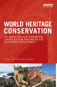Imagen de portada: World Heritage Conservation 1st edition 9780415728553