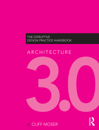 Cover image: Architecture 3.0 1st edition 9781138143852