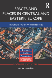 表紙画像: Spaces and Places in Central and Eastern Europe 1st edition 9781138361386