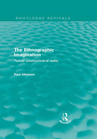Imagen de portada: The Ethnographic Imagination (Routledge Revivals) 1st edition 9780415615587