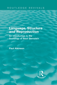 Imagen de portada: Language, Structure and Reproduction (Routledge Revivals) 1st edition 9780415727730