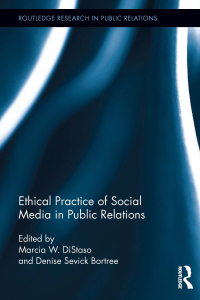 Cover image: Ethical Practice of Social Media in Public Relations 1st edition 9780415727532