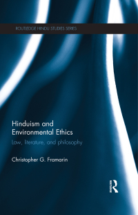 Cover image: Hinduism and Environmental Ethics 1st edition 9780415711487