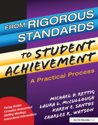 Cover image: From Rigorous Standards to Student Achievement 1st edition 9781138435674