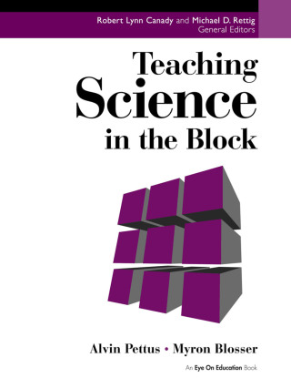 Cover image: Teaching Science in the Block 1st edition 9781138466289