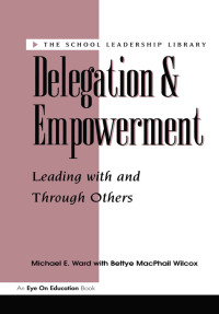 Imagen de portada: Delegation and Empowerment 1st edition 9781138472761