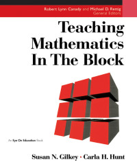 Cover image: Teaching Mathematics in the Block 1st edition 9781138441620