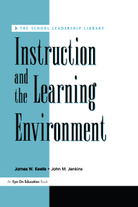 Immagine di copertina: Instruction and the Learning Environment 1st edition 9781883001285