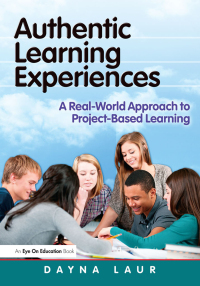 Omslagafbeelding: Authentic Learning Experiences 1st edition 9781596672451