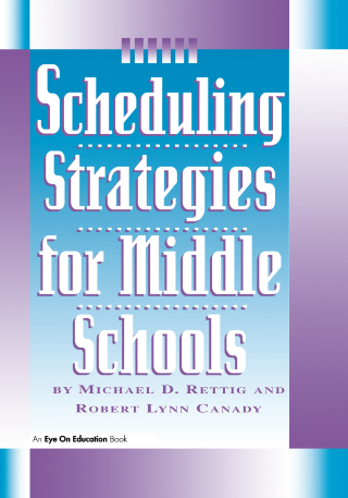 Cover image: Scheduling Strategies for Middle Schools 1st edition 9781138435537