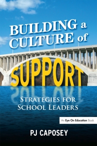 Cover image: Building a Culture of Support 1st edition 9781138148345