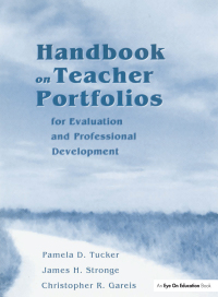 Omslagafbeelding: Handbook on Teacher Portfolios for Evaluation and Professional Development 1st edition 9781930556324