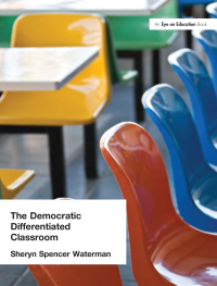 Imagen de portada: Democratic Differentiated Classroom, The 1st edition 9781596670327