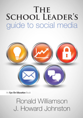 Cover image: The School Leader's Guide to Social Media 1st edition 9781138173651
