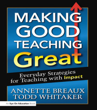 表紙画像: Making Good Teaching Great 1st edition 9781138129948