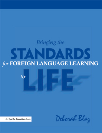 Immagine di copertina: Bringing the Standards for Foreign Language Learning to Life 1st edition 9781138475731