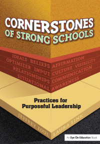 Imagen de portada: Cornerstones of Strong Schools 1st edition 9781596670686