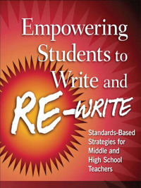 صورة الغلاف: Empowering Students to Write and Re-write 1st edition 9781138439696