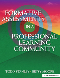 Imagen de portada: Formative Assessment in a Professional Learning Community 1st edition 9781596671676