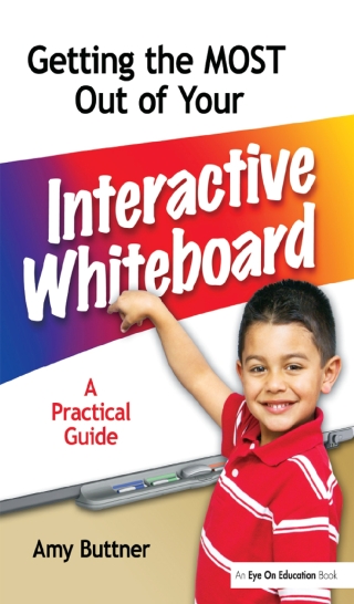 表紙画像: Getting the Most Out of Your Interactive Whiteboard 1st edition 9781138163447
