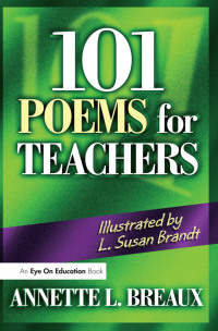 Omslagafbeelding: 101 Poems for Teachers 1st edition 9781138452992