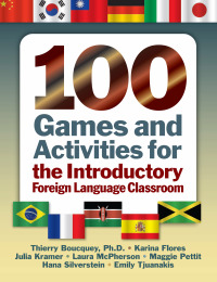 Omslagafbeelding: 100 Games and Activities for the Introductory Foreign Language Classroom 1st edition 9781138134218