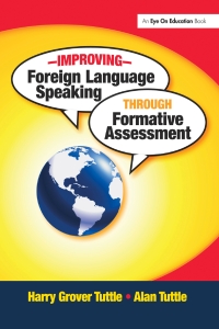 Omslagafbeelding: Improving Foreign Language Speaking through Formative Assessment 1st edition 9781596671973